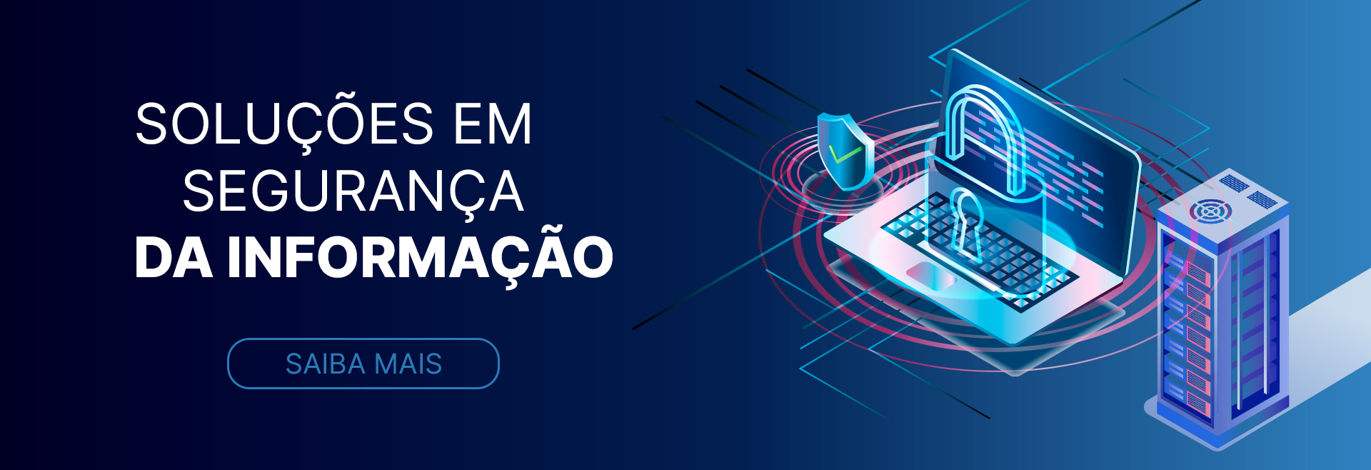 Solução em tecnologia e segurança da informação